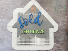 Load image into Gallery viewer, Realtor "Sold" House Shape Sign